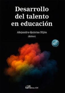 desarrollo del talento en educacion. (ebook)-alejandro quintas hijós-9791370067557