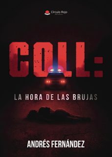 coll: la hora de las brujas-andres fernandez-9791370235857