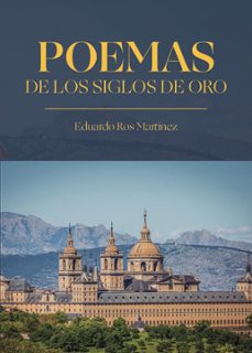 poemas de los siglos de oro (ebook)-eduardo ros martínez-9791370462857