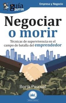 guíaburros: negociar o morir (ebook)-borja pascual-9791387539764