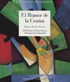 el rumor de la ceniza-bruno pardo porto-9791387599157