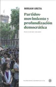 partidos-movimiento y profundización democrática-miriam ureta-9791387639457