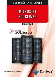 (ifct069po) microsoft sql server-santiago medina serrano-9791387642457