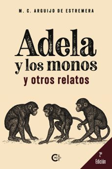 adela y los monos y otros relatos (ebook)-9791387826857
