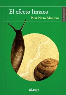 el efecto limaco (ebook)-pilar nieto-9791387908157