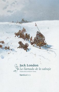 la llamada de lo salvaje (nórdica clásicos)-jack london-9791387922757