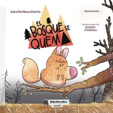 el bosque se quema-ines nova garro-9791388016257