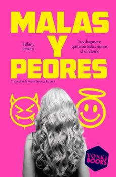malas y peores (ebook)-tiffany jenkins-9791399059557