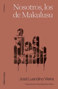 nosotros, los de makulusu (ebook)-jose luandino vieira-9791399075557