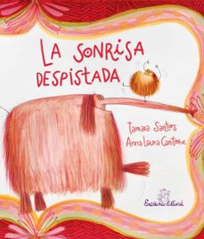 la sonrisa despistada-tamara santos saelices-9791399192957