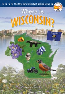 where is wisconsin?-annette whipple-9798217244157