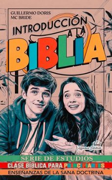 introduccion a la biblia: serie de estudios de clase biblica para principiantes (ebook)-sermones bíblicos-9798224936557