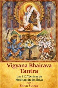 vigyana bhairava tantra: las 112 tecnicas de meditacion de shiva (ebook)-shiva sutras-9798227558657