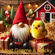 meet gnome &amp; chicky (ebook)-michael neve-9798230832157