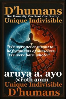 d'humans, unique indivisible (ebook)-aruya a. ayo @roth amm-9798231121557