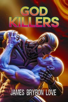 god killers (ebook)-james bryron love-9798232298357