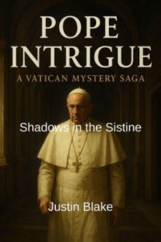 shadows in the sistine-justin blake-9798232987657
