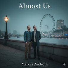 almost us (ebook)-marcus andrews-9798233008757