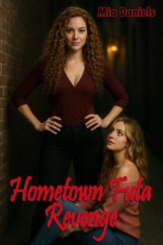 hometown futa revenge (ebook)-mia daniels-9798233850257