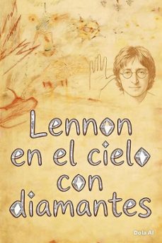 lennon en el cielo con diamantes (ebook)-9798235123557