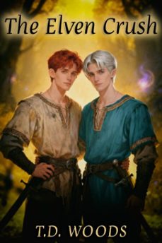 the elven crush (ebook)-t.d. woods-9798896022657