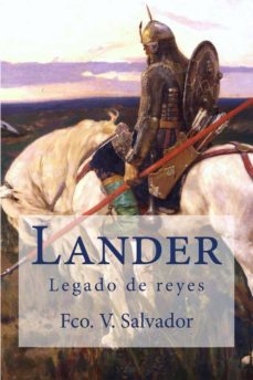 lander, legado de reyes (ebook)-francisco v. salvador-cdlap00008457