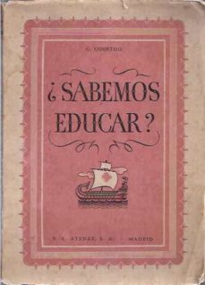 ¿sabemos educar?-g. courtois-mkt0006427857