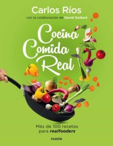 cocina comida real: mas de 100 recetas para realfooders (ejemplar firmado por el autor)-2910023543867