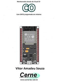 monitorando atraves do visual c@  co com esp32 programado em arduino (ebook)-vitor amadeu souza-3410003428867