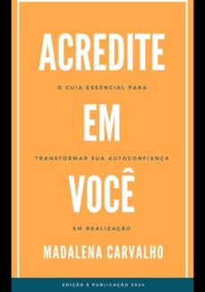 acredite em voce (ebook)-madalena carvalho-3410006623467