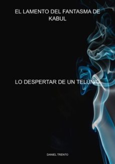 el lamento del fantasma de kabul (ebook)-daniel trento-3410007984567