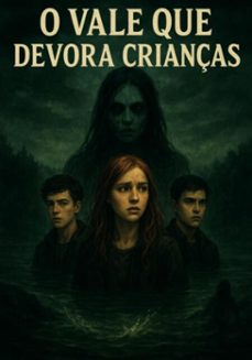 o vale que devora crianças (ebook)-fabio fernando; fernando moura; neuda fernandes; beast; fff; shark blue; sophia clark;-3410009131167