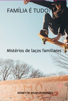 familia e tudo? (ebook)-sidney souza de guimarães-3410009195367