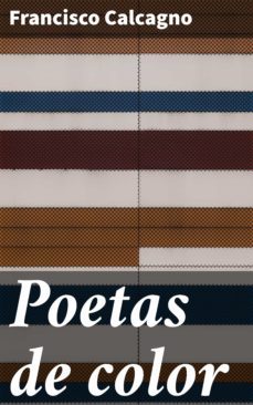 poetas de color (ebook)-francisco calcagno-4057664101167