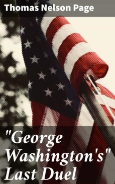 "george washington's" last duel (ebook)-4057664567567
