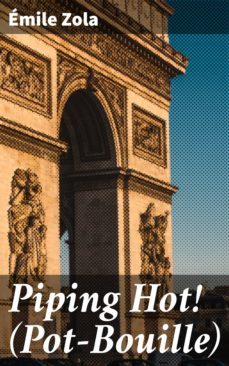 piping hot! (pot-bouille) (ebook)-emile zola-4057664573667