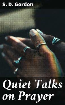quiet talks on prayer (ebook)-4057664644367