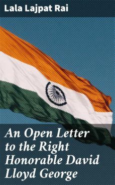 an open letter to the right honorable david lloyd george (ebook)-lala lajpat rai-4064066099367