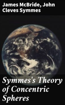 symmes's theory of concentric spheres (ebook)-james mcbride-john cleves symmes-4064066247867