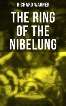 the ring of the nibelung (ebook)-richard wagner-4066338112767
