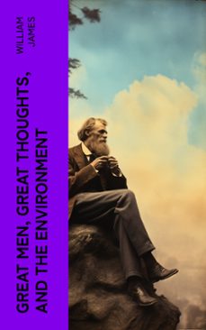 great men, great thoughts, and the environment (ebook)-william james-4066339568167