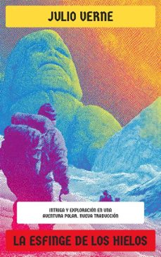 la esfinge de los hielos (ebook)-julio verne-4099994076067