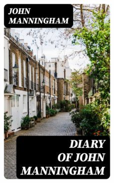 diary of john manningham (ebook)-john manningham-8596547131267