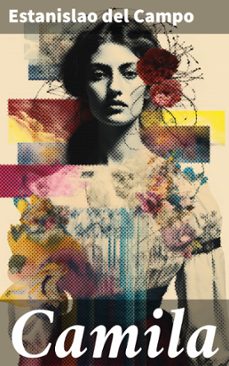 camila (ebook)-estanislao del campo-8596547816867