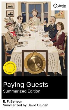 paying guests (summarized edition) (ebook)-e. f. benson-8596547877967