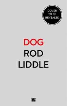 dog (ebook)-rod liddle-9780007351367