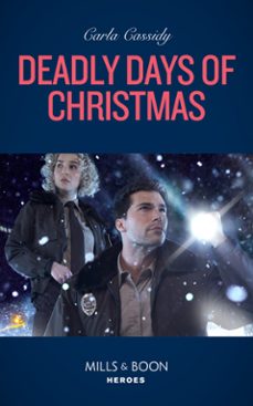 deadly days of christmas (ebook)-carla cassidy-9780008913267