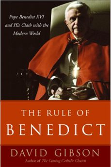 the rule of benedict (ebook)-david gibson-9780061753367