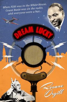 dream lucky (ebook)-roxane orgill-9780061866067