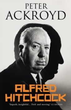 alfred hitchcock-peter ackroyd-9780099287667